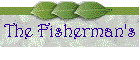 The Fisherman's